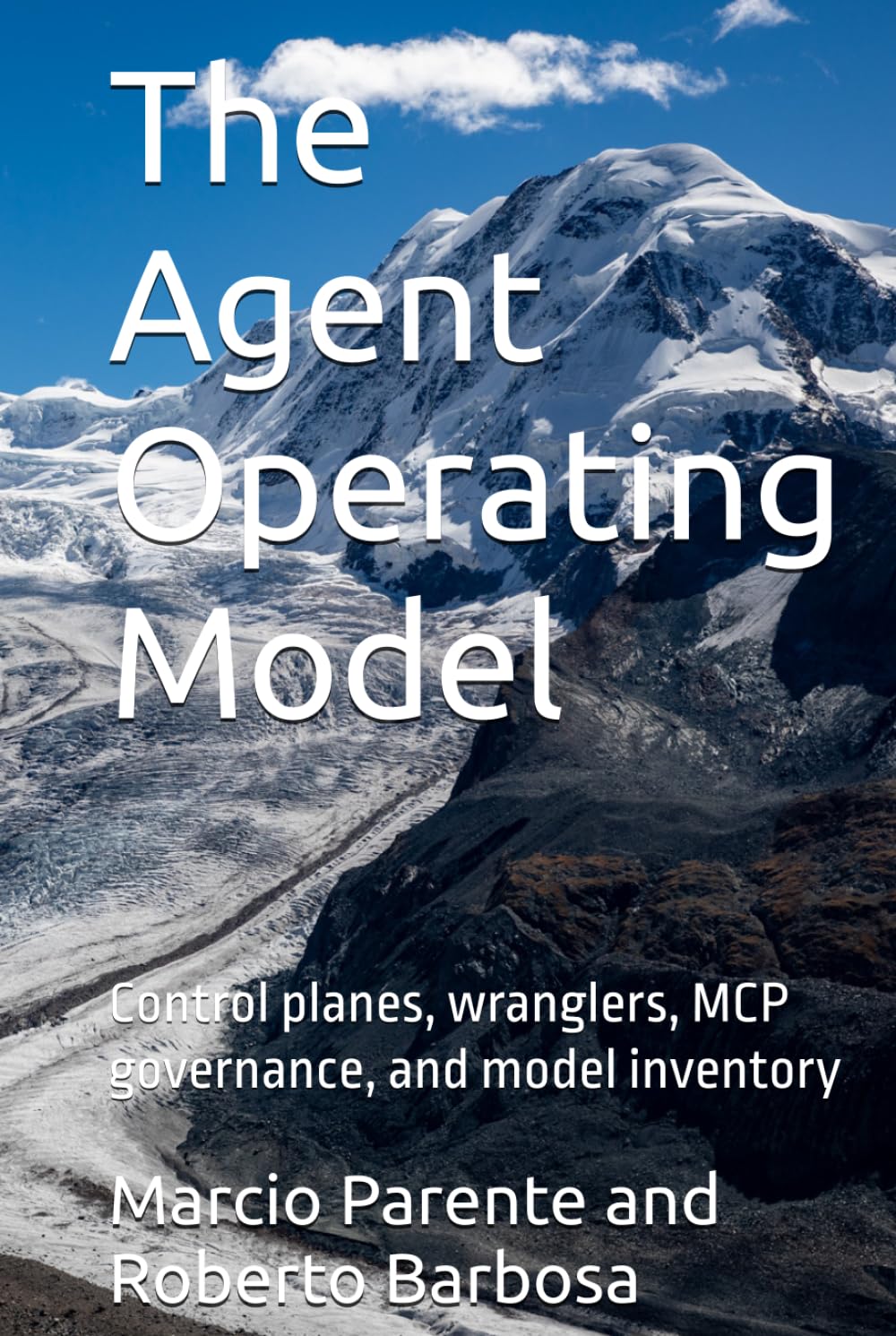 Vol IV — The Agent Operating Model cover